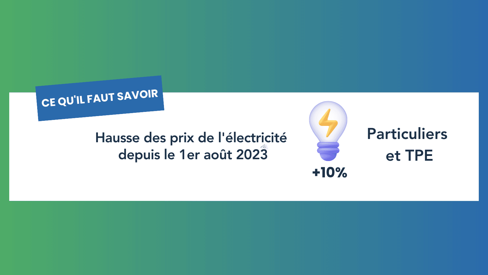 Hausse des prix de l'électricité au 1er août, ce qu'il faut savoir ...